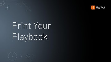Print Your Playbook • Play Tools
