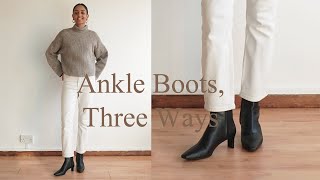 Ankle boots three ways / Ankle boots / How to style ankle boots