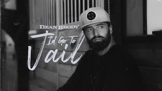 Dean Brody - I'd Go To Jail (Fan Video)