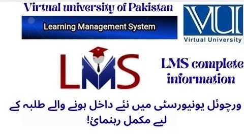Complete LMS Guide for New Virtual University Pakistan Students | Step by Step Tutorial
