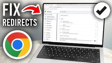 How To Fix Google Chrome Redirects - Stop Redirecting