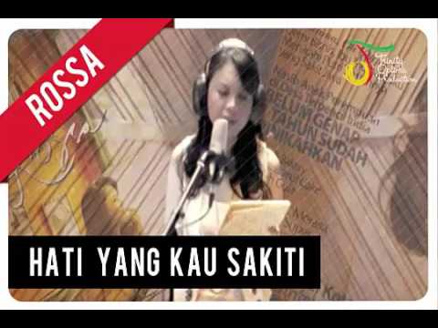 Rossa - Hati Yang Kau Sakiti ( Official Music Video )
