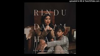 Arsy Widianto & Brisia Jodie - Rindu Dalam Hati - Composer : Yovie Widianto 2020 (CDQ)