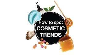 How to spot cosmetic trends for small brands