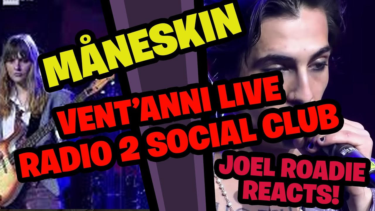 Måneskin - Vent' Anni (Live @ Radio 2 Social Club) - Roadie Reacts