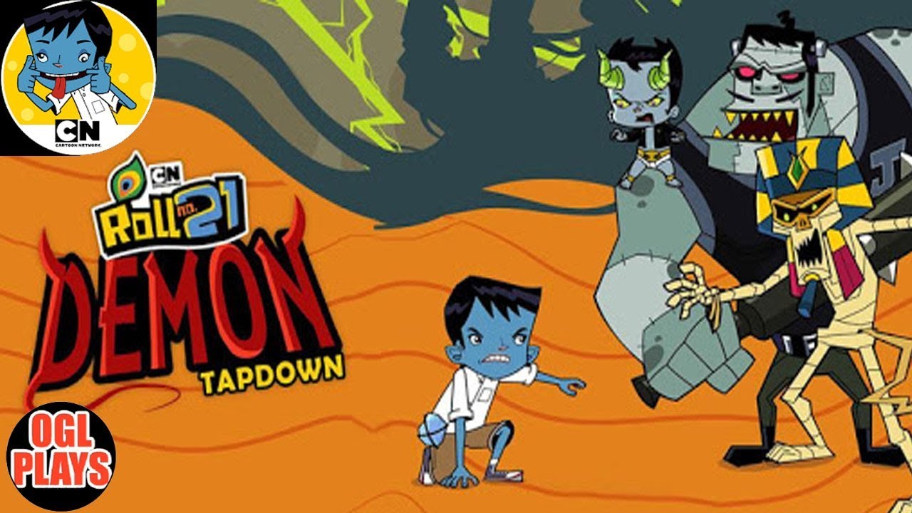 Roll No 21 Demon Tapdown (Cartoon Network) Android Game