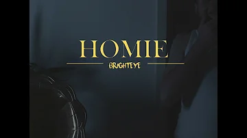 BrightEye - HOMIE (prod.brighteye)
