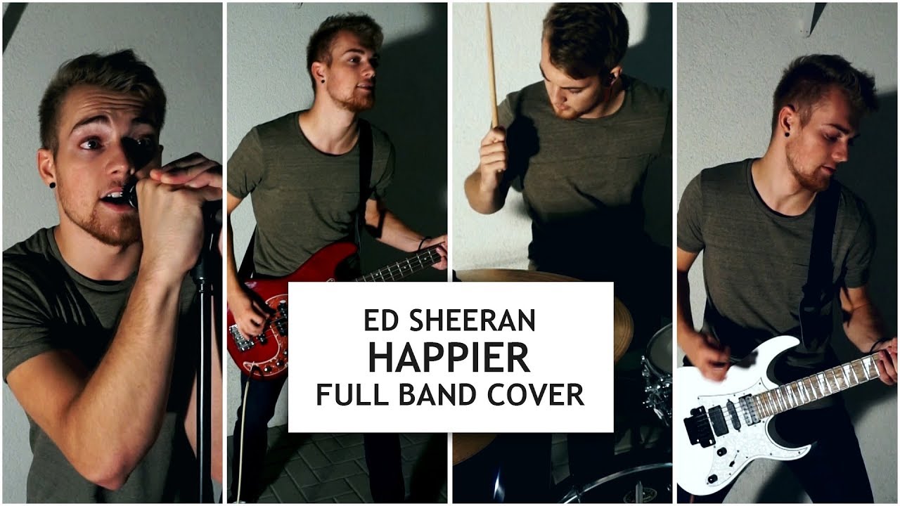 Happier - Ed Sheeran | FULL BAND Rock Cover