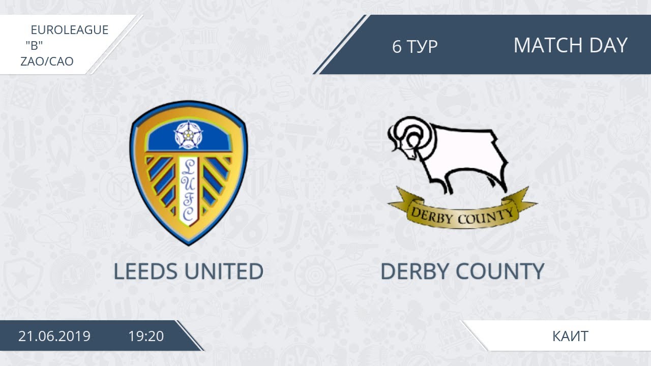 AFL19. Euroleague B. Division ZAO/CAO. Day 6. Leeds United - Derby County camera iphone 8 plus apk