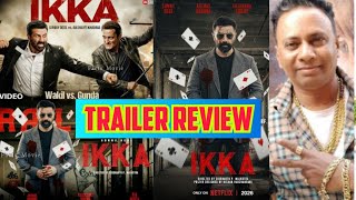 Ikka.... Trailer Review