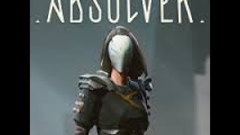 The True Absolver Experience [Funny Moment]