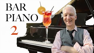 Bar Piano Course 2: The Road To Elegance, Embellishments II
