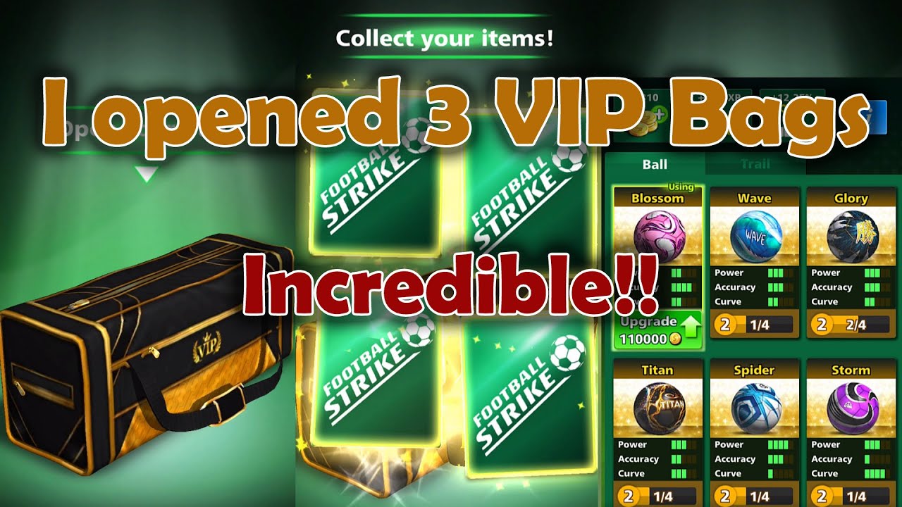 Football Strike Elite Bags VIP Bags Opening Incredible prizes YouTube