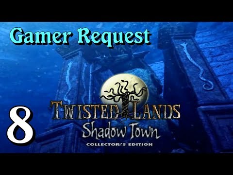 Let's Play - Twisted Lands 1 - Shadow Town - Part 8