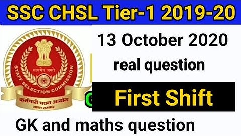 |SSC CHSL Tier 1 2019-20 first shift 13 Oct,2020 all questions analysis ||SSC CHSL 13 Oct 1st  paper
