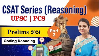 CSAT Reasoning Coding Decoding | Part 2 | Coding Decoding New Pattern Based Question Practice