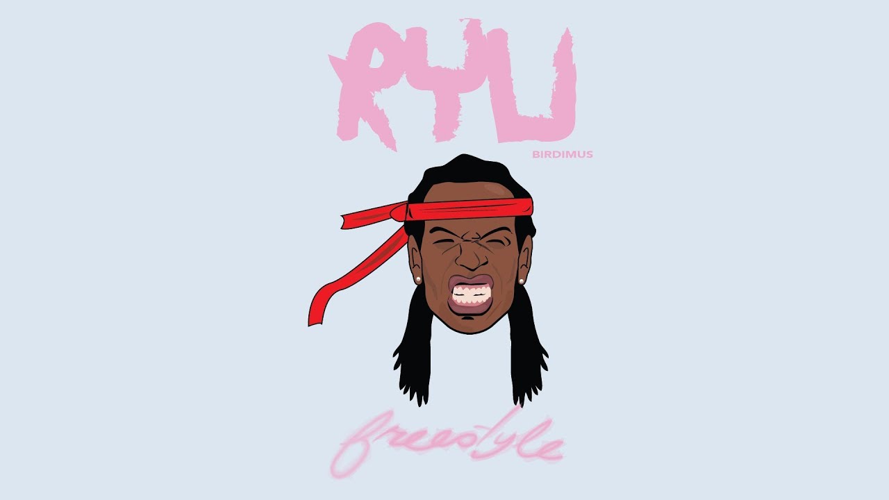 BIRDIMUS RYU FREESTYLE (CHUN LI INSTRUMENTAL)