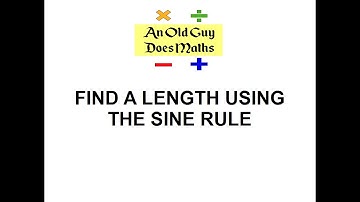 Using the Sine Rule to find a length.