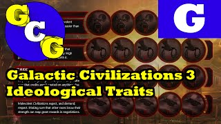 Galactic Civilizations III Ideological Traits