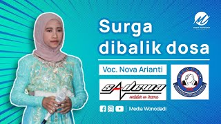 SURGA DIBALIK DOSA - SADEWA | VOC. NOVA ARIANTI
