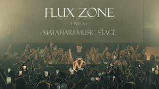 Flux Zone - Matahari Music Stage (Live Set)