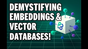 Demystifying Embeddings & Vector Databases!