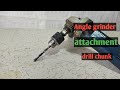 How to make angle grinder attachment drill