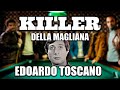 Il Killer della Banda della Magliana Edoardo Toscano detto Operaietto