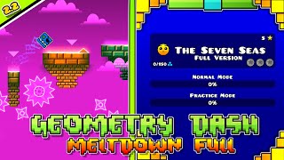 The Seven Seas Full Version (All Secret Coins) | Geometry Dash Full Meltdown | By Slothblock