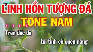 Karaoke Linh Hồn Tượng Đá Tone Nam ( La Thứ ) Nhạc Sống Hay Nhất 2023 | Karaoke Xóm Lộ
