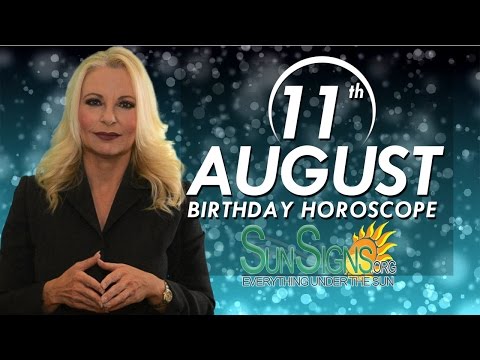 august-11th-zodiac-horoscope-birthday-personality---leo---part-1