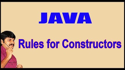 Java Constructors || Rules for Constructors || by Durga Sir