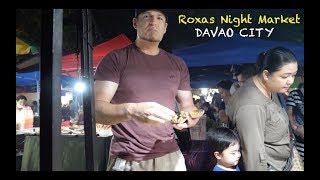 Foreigner's Firsts - Roxas Night Market in Davao City, Philippines