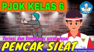 PEMBELAJARAN PJOK KELAS 6 - PENCAK SILAT