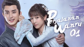 【INDO SUB】EP 01丨Perjalanan Wanru丨Wanru's Journey丨少年江湖丨Shao Nian Jiang Hu