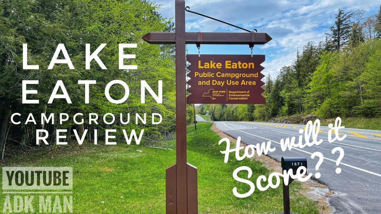 DEC Lake Eaton Campground Review YouTube