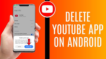 How To Delete YouTube App On Android In (2025)