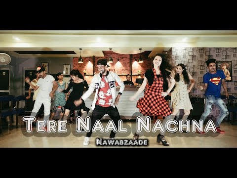 Tere Naal Nachna || Nawabzaade || Dance choreography | scientist abhi | Badshah, Sunanda S
