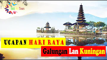 Ucapan Selamat Hari Raya Galungan Dan Kuningan Bahasa Indonesia