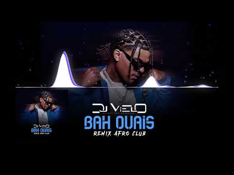 Dj Vielo X Bah Ouais - Dadi Remix Afro Club