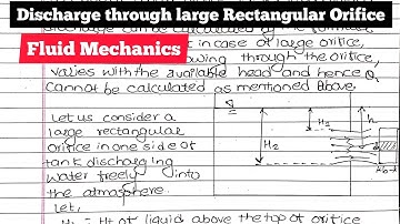 Discharge through large rectangular orifice | Fluid Mechanics