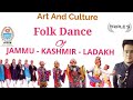 Folk Dance || Jammu - Kashmir - Ladakh || Art And Culture Part 7 by Sumit Puri for JKSSB Exams