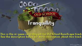 Old School RuneScape Soundtrack: Tranquillity