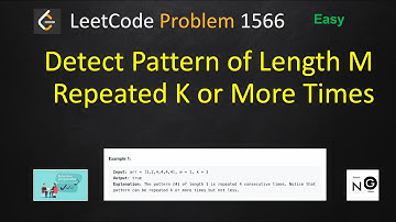 detect pattern of length m repeated k or more times | leetcode 1566