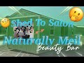 Shed To Salon : Naturally Meil Beauty Bar !!