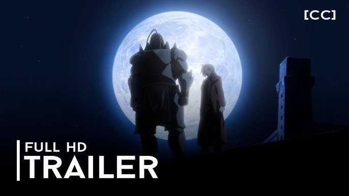 Fullmetal Alchemist: Brotherhood, Trailer 1 [sub]