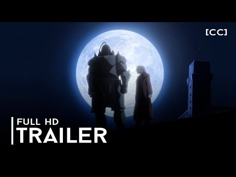 Fullmetal Alchemist: Brotherhood | Trailer 2 [sub] | BONFIRE