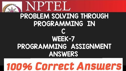 Problem solving through Programming In C||WEEK-7 Programming Answers||#NPTEL||#SKumarEdu||#C