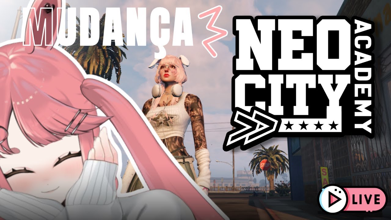 MUDANÇAS E AULINHA - NeoCity