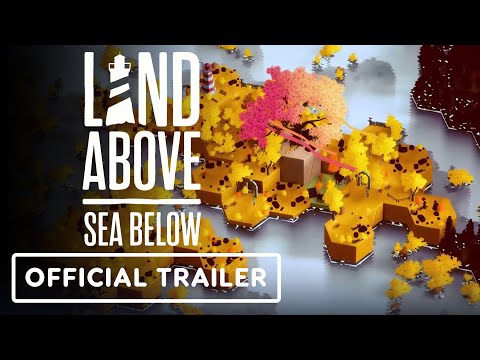 Land Above Sea Below - Official Trailer | Guerrilla Collective Presents 2023